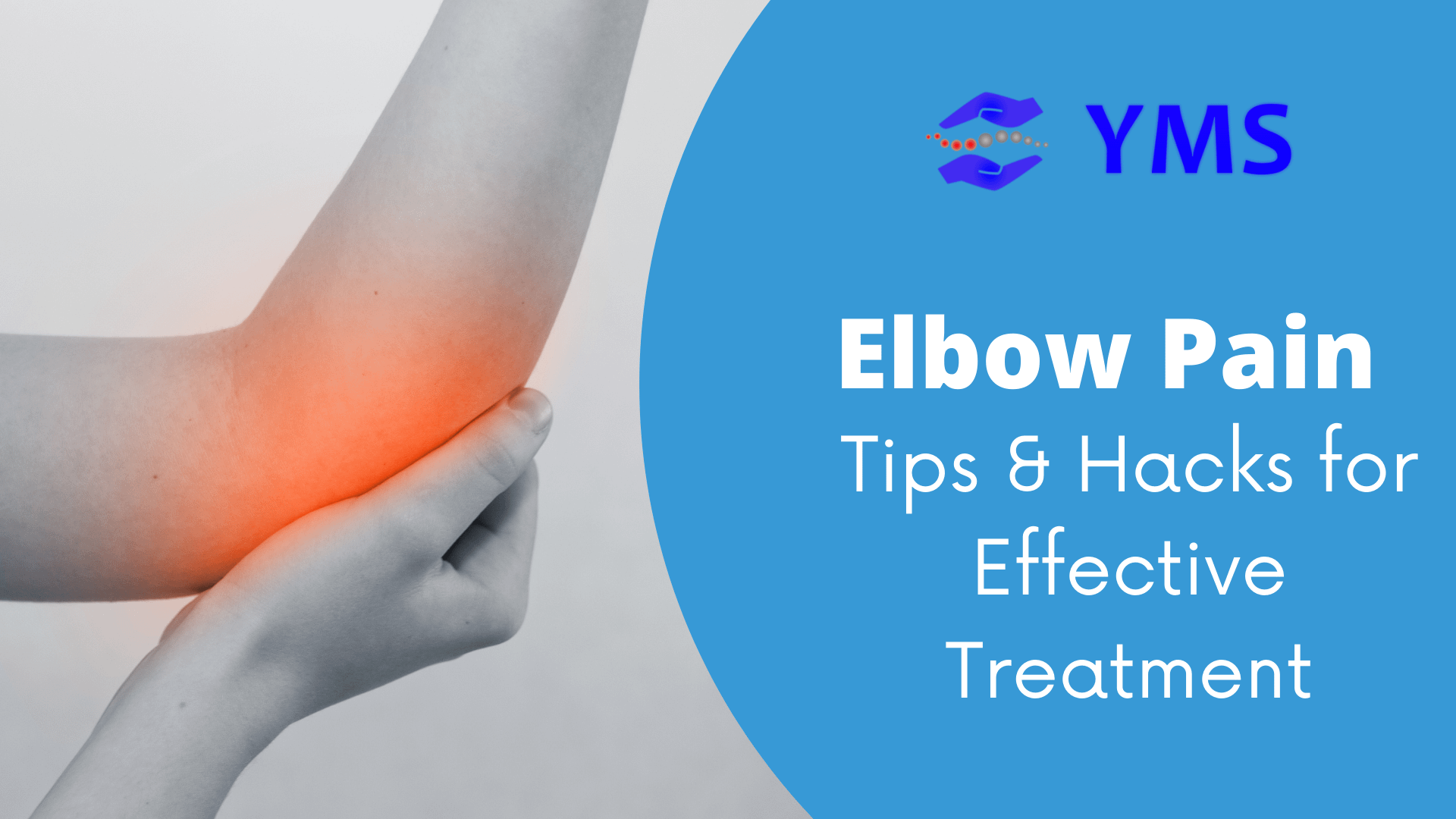 elbow pain tips and hacks for effective treatment